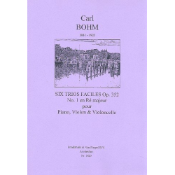 Trio facile en ré majeur op.352,1 : - Carl Bohm