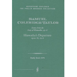 Hiawatha's Departure op.30,4 : - Samuel Coleridge-Taylor