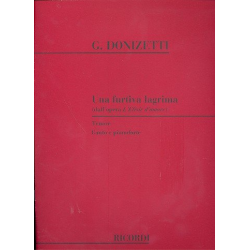 Una furtiva lagrima : per tenore e - Gaetano Donizetti