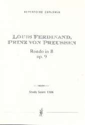 Rondo B-Dur op.9 : für Klavier und - Prinz von Preußen Louis Ferdinand