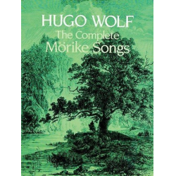 The complete Mörike Songs : - Hugo Wolf