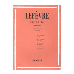 60 esercizi : per clarinetto - Jean Xavier Lefèvre