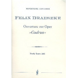 Ouvertüre zur Oper Gudrun : - Felix Draeseke