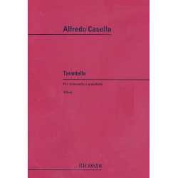 Tarantella : per violoncello e pianoforte - Alfredo Casella Lavagnino