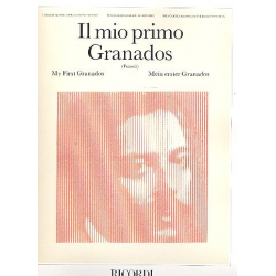 Il mio primo Granados : Die großen - Enrique Granados