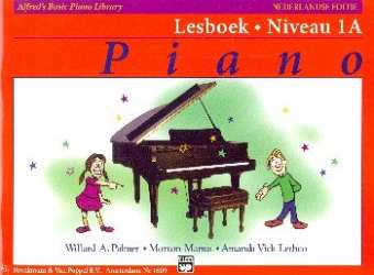 Alfred's basic Piano Library - Lesboek niveau 1A : - Willard A. Palmer