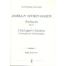 Zorahayda op.11 : Norwegische - Johan Severin Svendsen