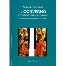 Il convegno : für 2 Klarinetten und Klavier - Amilcare Ponchielli