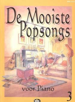 De Mooiste Popsongs voor Piano - Band 3 / Book 3