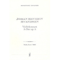 Konzert A-Dur op.6 : für Violine - Johan Severin Svendsen