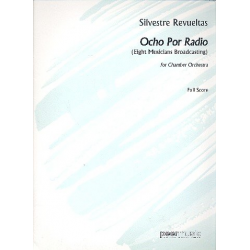 Ocho Por Radio : for clarinet, bassoon, - Silvestre Revueltas