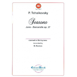 Juni - Barcarolle op.37,6 : - Piotr Ilich Tchaikowsky (Pyotr Peter Ilyich Iljitsch Tschaikovsky)