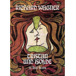 Tristan und Isolde : opera - Richard Wagner