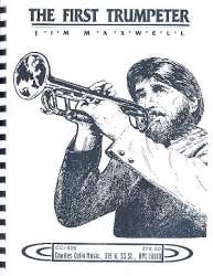 The First Trumpeter - Jim Maxwell
