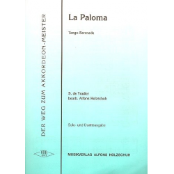 La Paloma : Tango-Serenade - Sebastian Yradier
