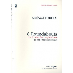 6 Roundabouts : for 2 tubas (euphoniums) - Mike Forbes