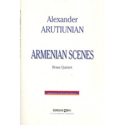 Armenian Scenes (Brass Quintet) - Alexander Arutjunjan