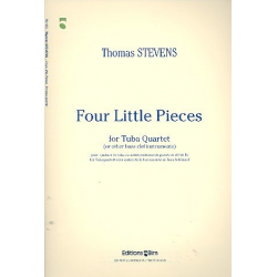 4 little Pieces : for 4 tubas (bass clef instruments) - Thomas Stevens