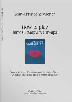 How to play James Stamp's Warm-ups (en/fr/dt)