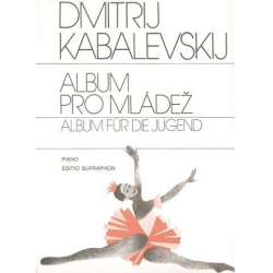 Album für die Jugend : für Klavier - Dmitri Kabalewski