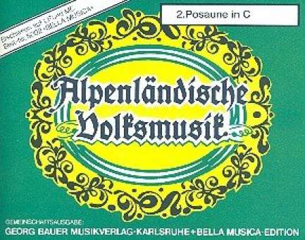 Alpenländische Volksmusik - 26 Posaune 2 C