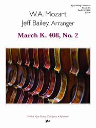 March KV 408, No. 2 - Wolfgang Amadeus Mozart / Arr. Jeff Bailey