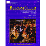 Burgmüller: 25 einfache und progressive Etüden, Op. 100 / 25 easy and progressive Studies, Op. 100 - Friedrich Burgmüller