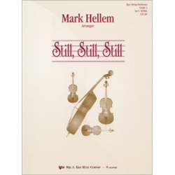 Still, Still, Still - Mark D. Hellem