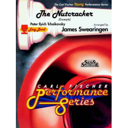 The Nutcracker (Der Nußknacker ) (Auszüge) - Piotr Ilich Tchaikowsky (Pyotr Peter Ilyich Iljitsch Tschaikovsky) / Arr. James Swearingen