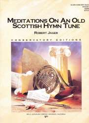 Meditations on an old Scottish Hymn Tune - Robert E. Jager