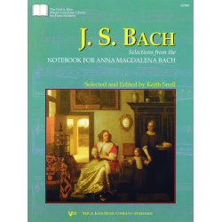 J.S. Bach: Eine Auswahl aus dem "Notenbüchlein für Anna Magdalena / Selections From the Notebook for Anna Magdalena - Johann Sebastian Bach / Arr. Keith Snell