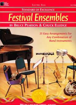 Standard of Excellence: Festival Ensembles, Buch 1 - E-Bass