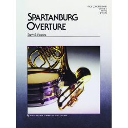 Spartanburg Overture - Barry E. Kopetz