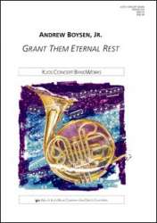 Grant Them Eternal Rest - Andrew Boysen jr.