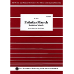 Fatinitza Marsch -Franz von Suppé / Arr.Alfred Pfortner