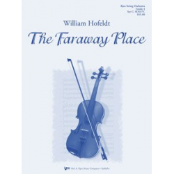 Faraway Place, The - William Hofeldt