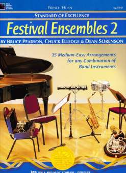 Standard of Excellence: Festival Ensembles, Buch 2 - Horn in F