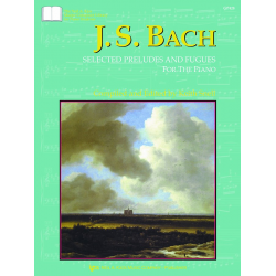 J.S. Bach: Ausgewählte Präludien und Fugen / Selected Preludes and Fugues - Johann Sebastian Bach / Arr. Keith Snell