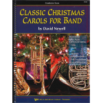 Classic Christmas Carols for Band - Score - David Newell