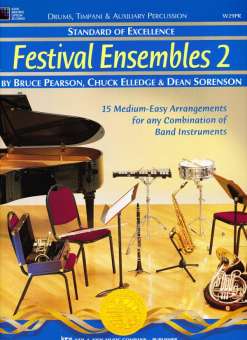 Standard of Excellence: Festival Ensembles, Buch 2 - Schlagzeug/Pauken