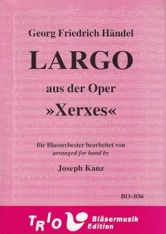 Largo aus der Oper "Xerxes"