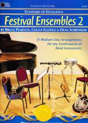 Standard of Excellence: Festival Ensembles, Buch 2 - Direktion - Bruce Pearson / Chuck Elledge / Dean Sorenson