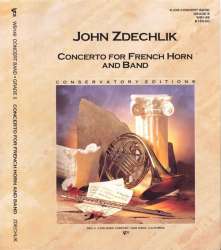 Concerto for French Horn and Band - John Zdechlik