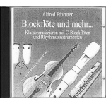 Blockflöte und mehr ... CD einzeln - Alfred Pfortner