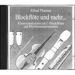 Blockflöte und mehr ... CD einzeln -Alfred Pfortner