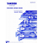 Tancredi  (Overture) - Gioacchino Rossini / Arr. Leonard Falcone