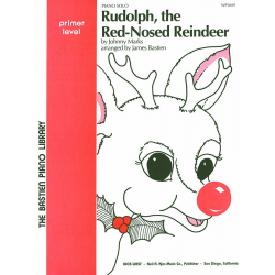 Rudolph The Red-Nosed Reindeer - - Jane and James Bastien