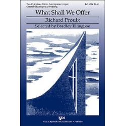 What Shall We Offer - Richard Proulx