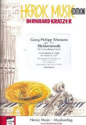 Heldenmusik (Trompete und Orgel) - Georg Philipp Telemann / Arr. Bernhard Kratzer