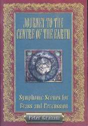 Journey to the Centre of the Earth : - Peter Graham